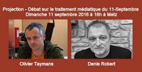 Projection-débat sur le traitement médiatique du 11/9 avec Denis Robert le 11 septembre à Metz thumbnail
