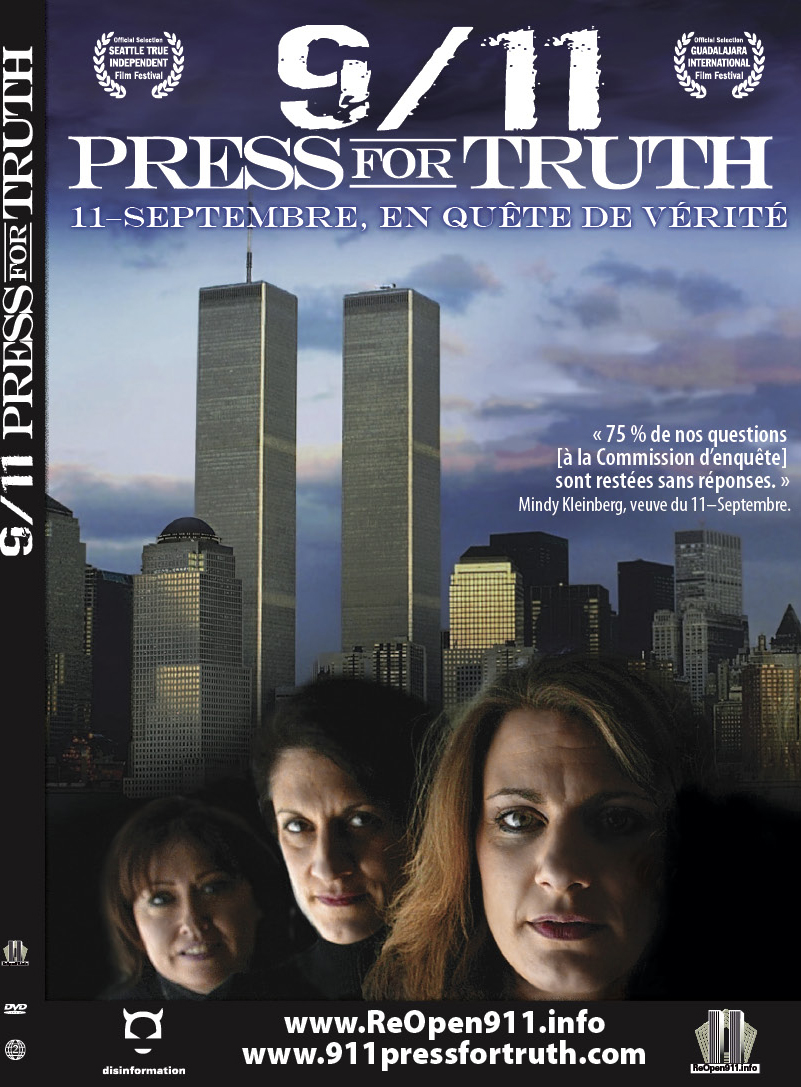 Documentaire Sur Le 11 Septembre 2001 En Streaming DVD 9/11 Press for Truth - Boutique ReOpen911 - 11 Septembre